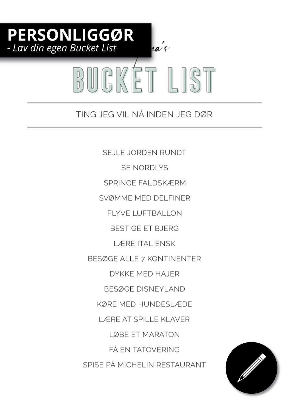 Personlig Bucket List - Lav Selv Plakat